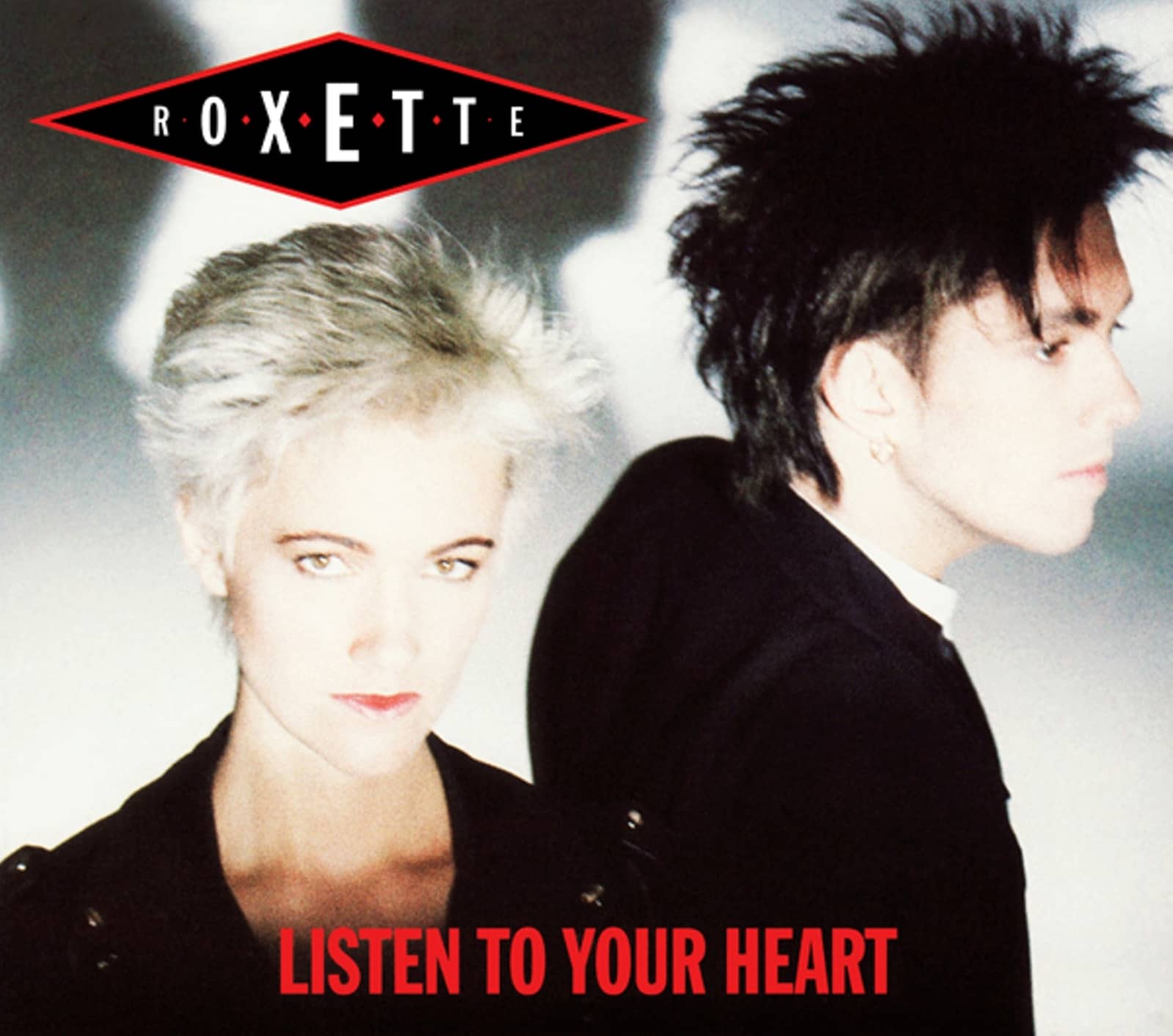 Roxette — Listen to Your Heart